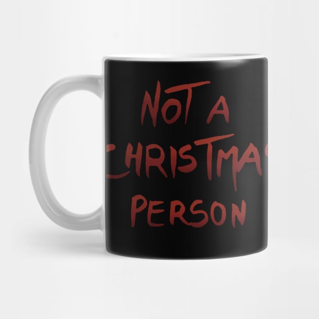 Not a Christmas person by Nora Back Art and Design